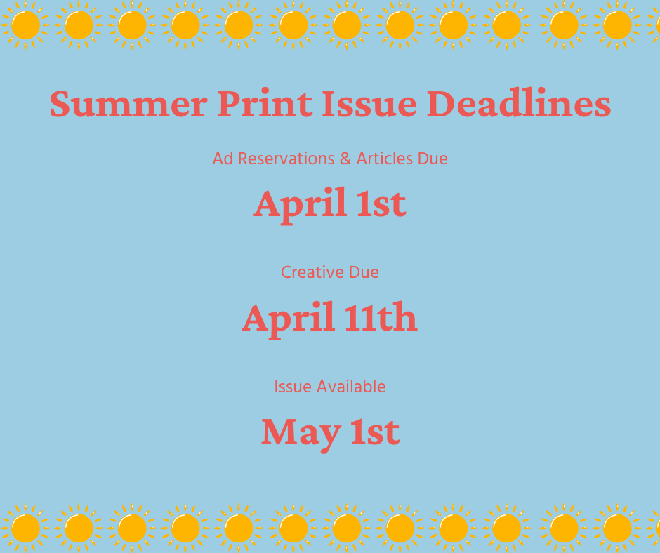 winter print issue deadlines